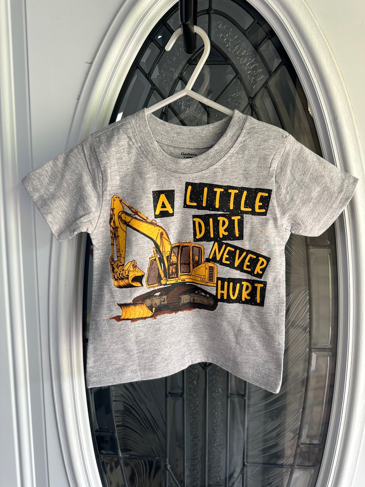 A Little Dirt Never Hurt T-shirt