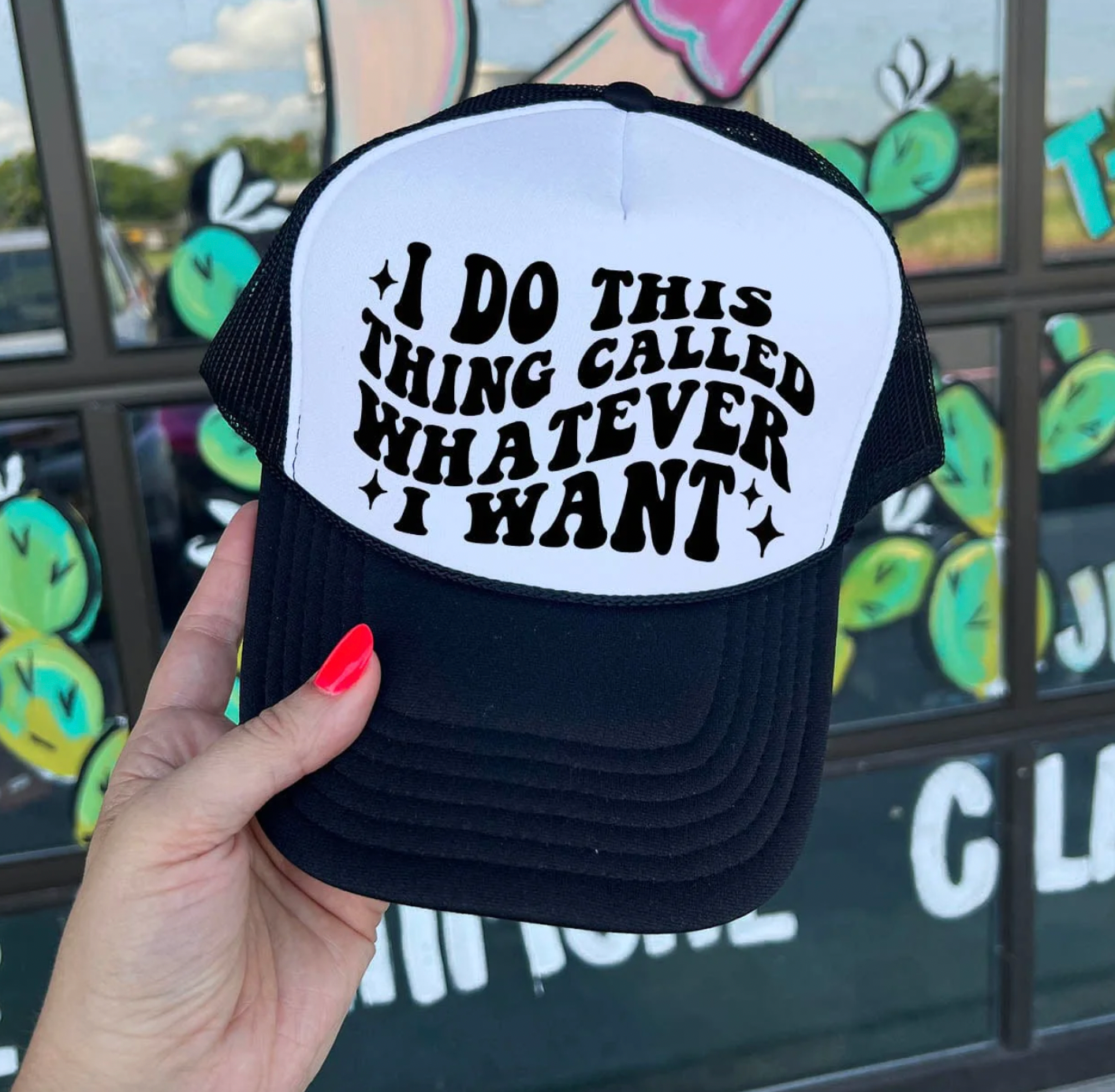 I Do Whatever I Want - Foam Trucker Hat Black & White